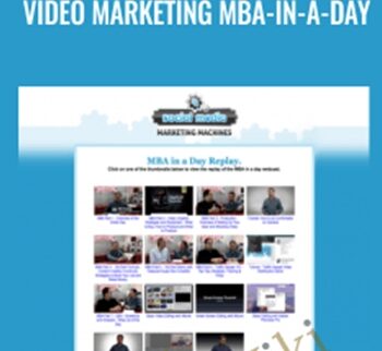 Video Marketing MBA-in-a-Day – Mike Koenigs