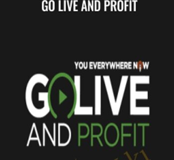 Go Live and Profit – Mike Koenigs