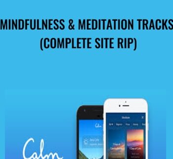 Mindfulness & Meditation Tracks (Complete Site RIP)
