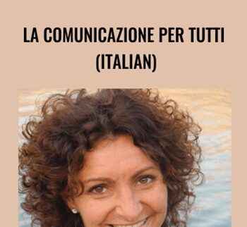 La comunicazione per tutti (Italian) - Miranda Sorgente