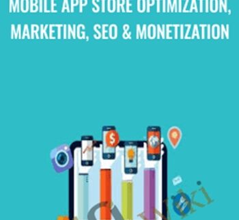Mobile app store optimization, marketing, SEO & monetization - Alex Genadinik