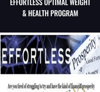 Effortless Optimal Weight & Health Program – Morry Zelcovitch