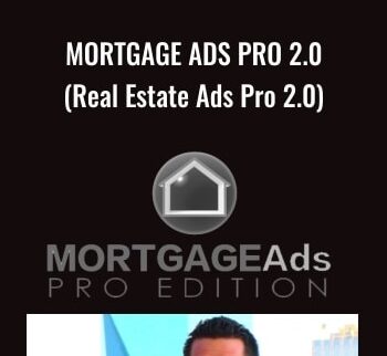 Mortgage Ads Pro 2.0 (Real Estate Ads Pro 2.0) - Sean Matheis