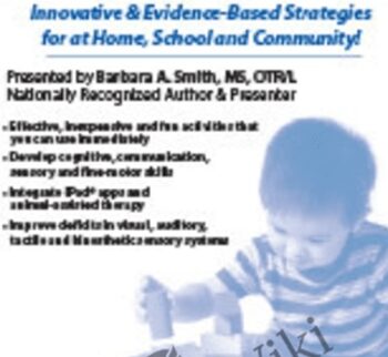 Motivational Activities Using Everyday Materials for Children with Special Needs - Barbara A. Smith