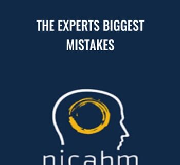 The Experts Biggest Mistakes - NICABM