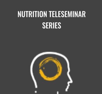 Nutrition Teleseminar Series - NICABM