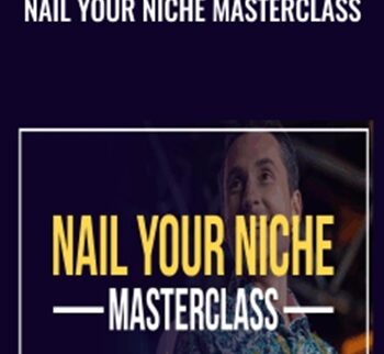 Nail Your Niche Masterclass – James Wedmore