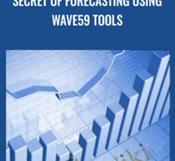 Secret of Forecasting Using Wave59 Tools (Book I & II) - Neall Concord-Cushing