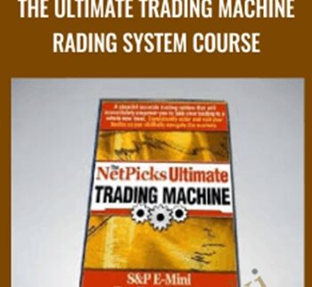 The Ultimate Trading Machine Trading System Course - NetPicks