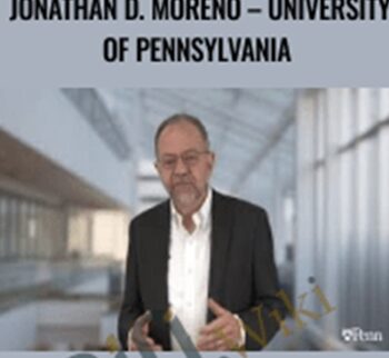 Neuroethics with Jonathan D. Moreno – University of Pennsylvania