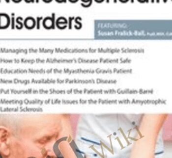 Neuromuscular and Neurodegenerative Disorders - Susan Fralick-Ball