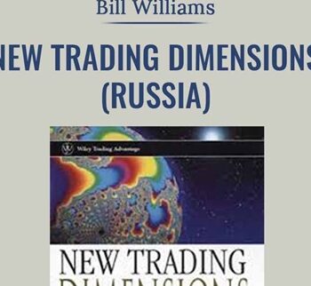 New Trading Dimensions (Russia) - Bill Williams