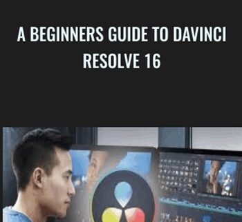 A Beginners Guide to Davinci Resolve 16 - Nick Carter
