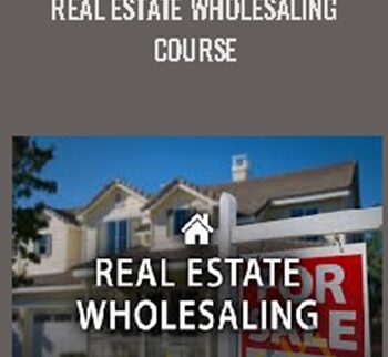 Real Estate Wholesaling Course