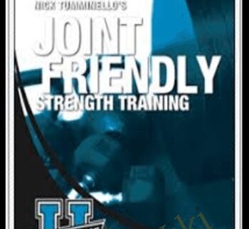 Joint Friendly Strength Training - Nick Tumminello