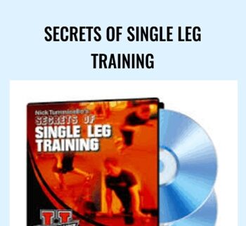 Secrets of Single Leg Training - Nick Tumminello