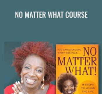 No Matter What Course - Lisa Nichols