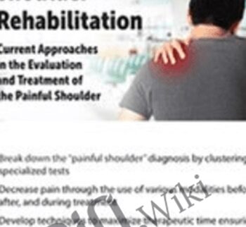Non-Operative Shoulder Rehabilitation: Current Approaches in the Evaluation and Treatment of the Painful Shoulder - Frank Layman
