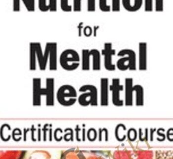 3-Day: Nutrition For Mental Health Comprehensive Course – Anne Procyk
