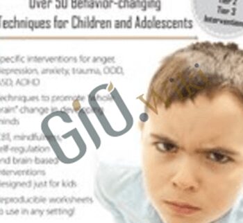 ODD, ASD, ADHD & Mood Disorders: Over 50 Techniques for Children & Adolescents - Jennifer Wilke Deaton