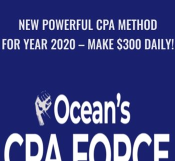 New Powerful CPA Method For Year 2020 – Make $300 Daily! – Ocean’s CPA FORCE