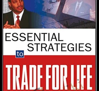 Essential Strategies to Trade for Life – Oliver Velez