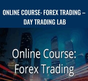 Online Course: Forex Trading – Day trading Lab – FXTC