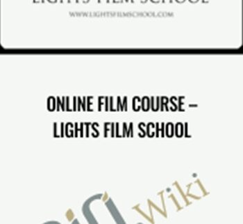 Online Film Course – Lights Film School