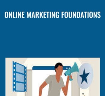 Online Marketing Foundations - Brae Batesole