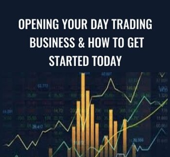 Opening Your Day Trading Business & How To Get Started Today - Tyler Johnson