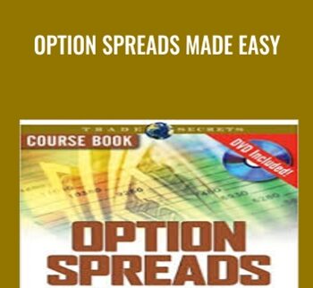 Option Spreads Made Easy – George Fontanills