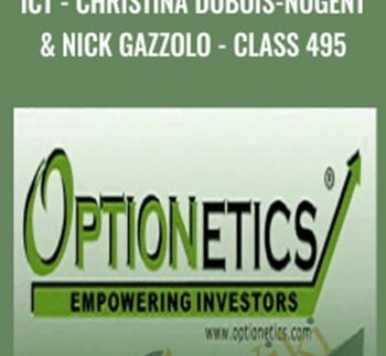 ICT - Christina DuBois-Nugent & Nick Gazzolo - Class 495 - Optionetics