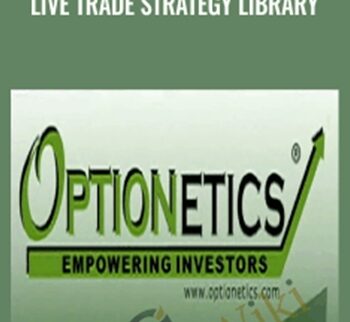 Live Trade Strategy Library - Optionetics