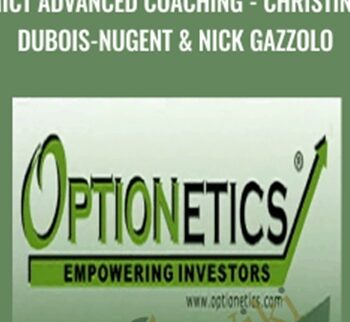 MICT Advanced Coaching - Christina Dubois-Nugent & Nick Gazzolo - Optionetics