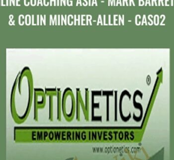 Online Coaching Asia - Mark Barretto & Colin Mincher-Allen - CAS02 - Optionetics