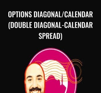 Options Diagonal/calendar (double Diagonal-calendar Spread) - Okan YORGANCI