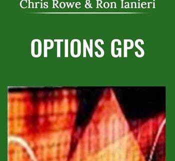 Options GPS - Chris Rowe & Ron Ianieri