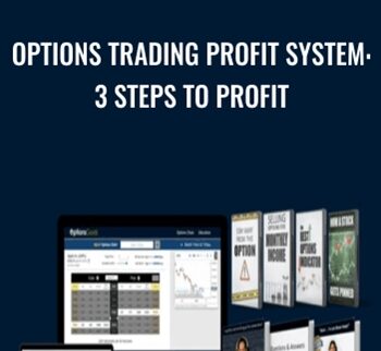Options Trading Profit System: 3 STEPS TO PROFIT – Options Geek