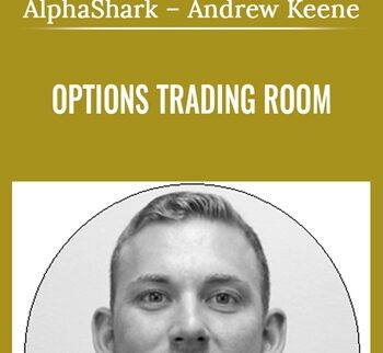 Options Trading Room – AlphaShark – Andrew Keene