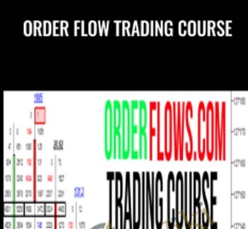 Order Flows Trading Course - Order Flow