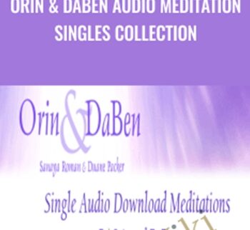 Orin & Daben Audio Meditation Singles Collection