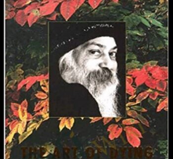 The Art of Dying - Osho