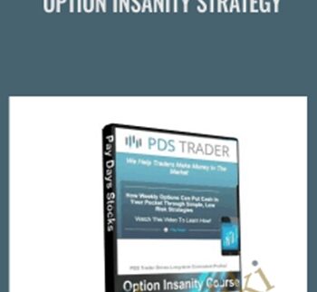 Option Insanity Strategy - PDS Trader