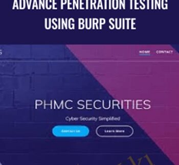 Advance Penetration Testing Using Burp Suite - PHMC SECURITIES