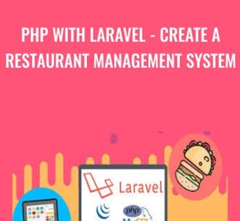 PHP with Laravel - Create a Restaurant Management System - Alex Uanvilay