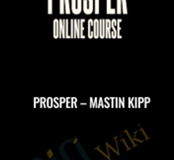 PROSPER – Mastin Kipp