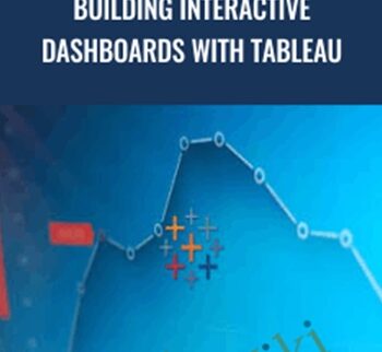 Building Interactive Dashboards With Tableau – Packt Publishing