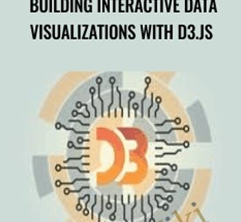 Building Interactive Data Visualizations with D3.js - Packt Publishing