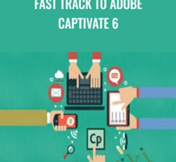 Fast Track To Adobe Captivate 6 – Packt Publishing