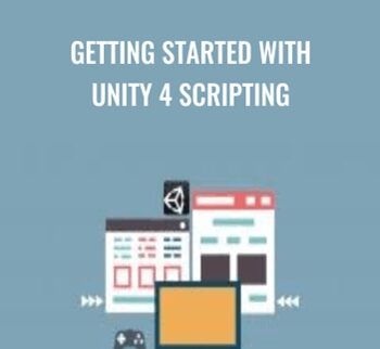 Getting Started With Unity 4 Scripting – Packt Publishing